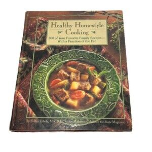 VTG Healthy Homestyle Cooking: 200 Favorite Family Recipes Evelyn Tribole